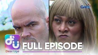 Dear Uge: Si Badong at Si Bading (Full Episode 45)