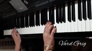 Դարձել է մութ գիշերվա պես իմ ուղին~Nikol Galanteryan/piano cover Vard Grig