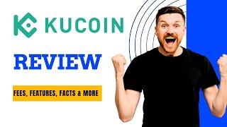 KuCoin Review 2025: Fees, Features, Facts & More