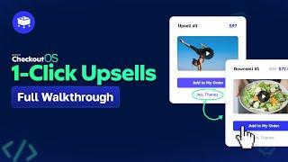 The Complete Guide to 1-Click Upsells | SamCart Tutorial