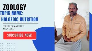 Lecture-01 Holozoic Nutrition (Live entry classes)