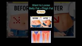 Loose Belly Fat /Thigh Fat #youtubeshorts #motivation #weightloss #workout#fitness #thighfat #yt