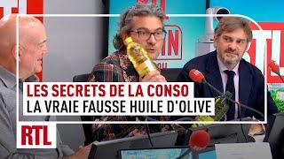 La vraie fausse huile d'olive : comment le consommateur peut se faire avoir