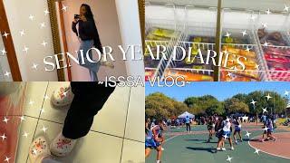 ISSSA VLOG || SENIOR YEAR DIARIES #4