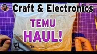 Electronics, motors, crafting supplies and other junk in a TEMU HAUL !