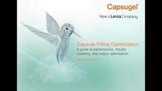 Capsule Filling Optimization: A guide to performance, trouble shooting, and output optimization