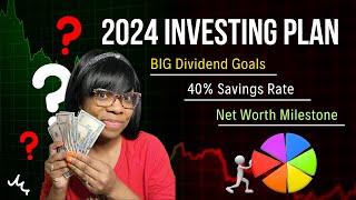 My Dividend Investing Plans For 2024 | Early Retirement With Dividends