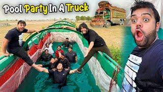 Pool Party In A Truck  | Truck Ke Andar Swimming Pool Bana Diya   | Crazy Amount Of Fun 