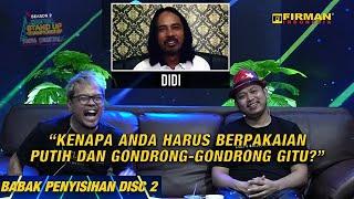 Stand Up Didi Kuli | Materi Ini Akan Membuat Coki & Muslim Berkata WHY?? | BABAK PENYISIHAN DISC 2