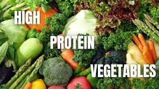Top 10 High Protein Vegetables | Top 10 Protein Vegetables | High Protein Vegetables