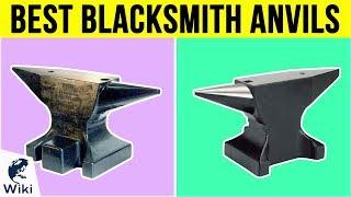 7 Best Blacksmith Anvils 2019