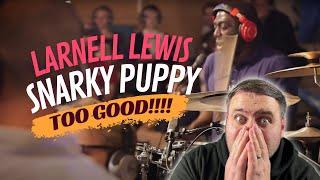 Drummer reacts to Larnell Lewis Snarky Puppy - What About Me? (We Like It Here)