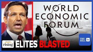 DeSantis CALLS OUT 'Elites' At WEF, Davos: They Want To Make Us 'SERFS'
