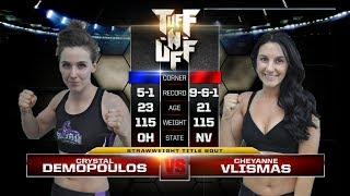 Tuff-N-Uff The Future Stars of MMA Crystal Vanessa Demopoulos vs Cheyenne Vlismas