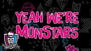 “We’re the Monstars” Lyric Video | Welcome to Monster High | Monster High