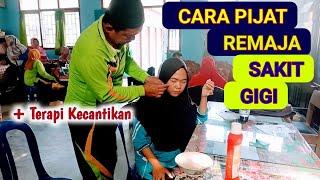Pijat tradisional urat gigi yg sakit