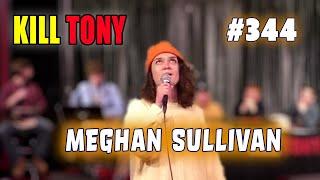 Meghan Sullivan - Sorry Grandpa - KILL TONY #344