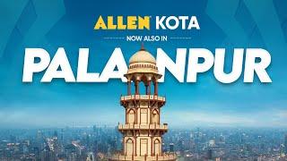 Namaste Gujarat  ALLEN Career Institute Kota Now also in Palanpur