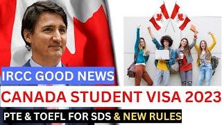 SDS New Rule & Changes | IELTS, PTE & TOEFL | Canada Student Visa Updates 2023-24