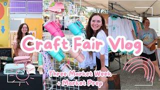 THREE MARKET WEEK AGAIN! | Craft Fair Setup | Embroidery | Vendor Market Prep | Studio Vlog #35