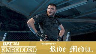 UFC 304 Embedded: Vlog Series - Mick Parkin Special (Undefeated Heavyweight)