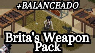 BALANCEANDO o mod Brita's Weapon Pack (+REALISTA) - Dicas Project Zomboid #04 (Pt-BR)