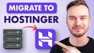How to Migrate Website to Hostinger in 2024 - Transfer Website to Hostinger