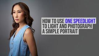 How to use One Light to Photograph a Simple Portrait. One SpeedLight, 5 SIMPLE Layouts (Layout 2)