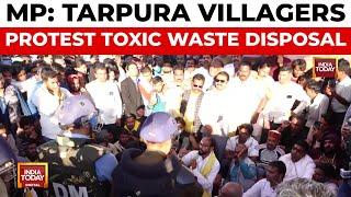 Tensions Rise in Madhya Pradesh Village over Union Carbide Waste Disposal | India Today