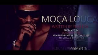 MOÇA LOUCA - YUDI FOX ( PROD BEATZ BY LANDIM )