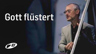 Gott flüstert | mit Dr. Johannes Hartl | Voice of God | ICF Zürich