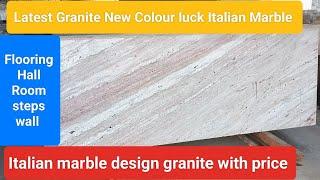 Italian marble design granite with price information ! latest book making granite design flooring