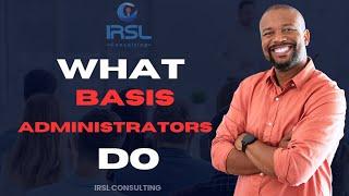 What does an SAP BASIS Administrator do?