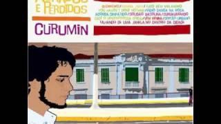 Curumin - Vem Menina