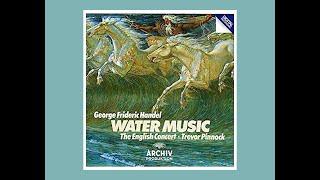 Handel Water Music - Trevor Pinnock / The English Concert 1983 (Highlights Only)