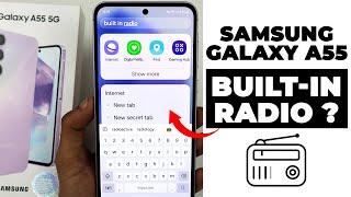 Does Samsung A55 5G Have Built-in Radio?