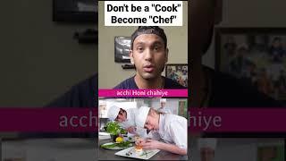 Don't just be "Cook" become "Chef"‍ How to become Chef after Hotel Management @hotelmanagementhelp