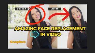 Free AI Video and Photo Replacement with Swapface.org