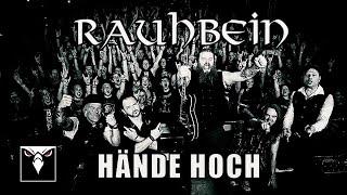 RAUHBEIN - Hände Hoch (Official Lyric Video)