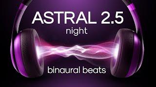 Astral Projection with Binaural Beats - Night Atmosphere - No Music - Deep Theta Waves