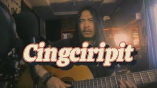 CINGCIRIPIT - MAWANG | LAGU ANAK INDONESIA YANG UDAH DEWASA