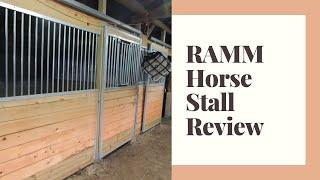 RAMM Horse Stall Review     So, what kind of horse stall should you have at your own dream barn