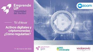 WEBINAR: Activos digitales y criptomonedas: ¿Cómo regularlas?