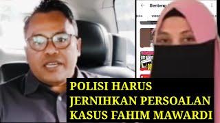 GUS ISLAH MINTA POLISI JERNIHKAN PERSOALAN FAHIM MAWARDI !!!