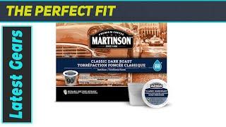 Martinson Classic Dark Roast Coffee Pods: The Ultimate Brew Experience!