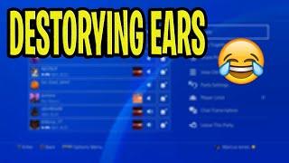 I Joined Random PS4 Partys and Earraped them