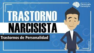 Trastorno Narcisista de la Personalidad: Resumen animado