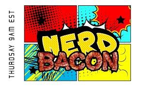 Do Artists Need To Be Entertainers? and The Coolest Extras! - Nerd Bacon #59