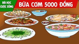 BỮA CƠM 5000 ĐỒNG - PHIM HOẠT HÌNH HAY NHẤT – TRUYỆN CỔ TÍCH – CỔ TÍCH HAY NHẤT –QUÀ TẶNG CUỘC SỐNG