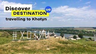 How to travel Ukraine: Khotyn. Discover Destination UA: Episode 7